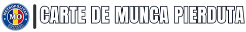 pierduta carte munca